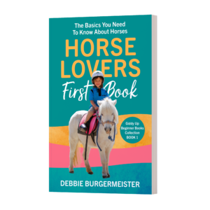 Horse Lovers First Book - need to know basics